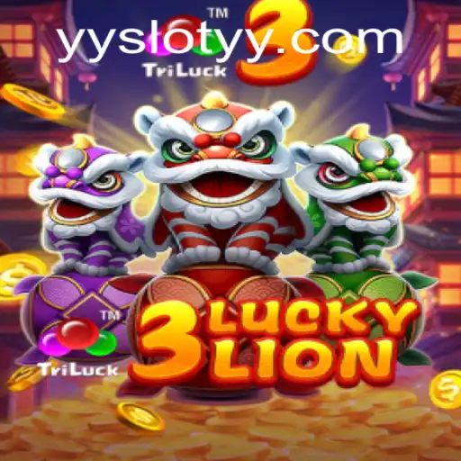 Discover the Excitement of 3LUCKYLION with YYslot