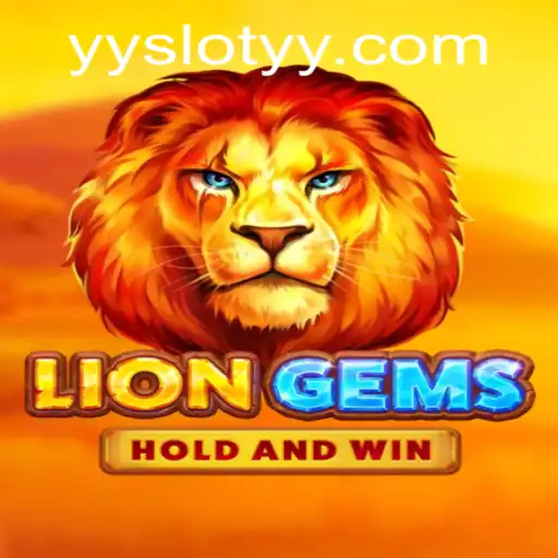 LionGems: Unveiling the Roaring Adventure of YYslot